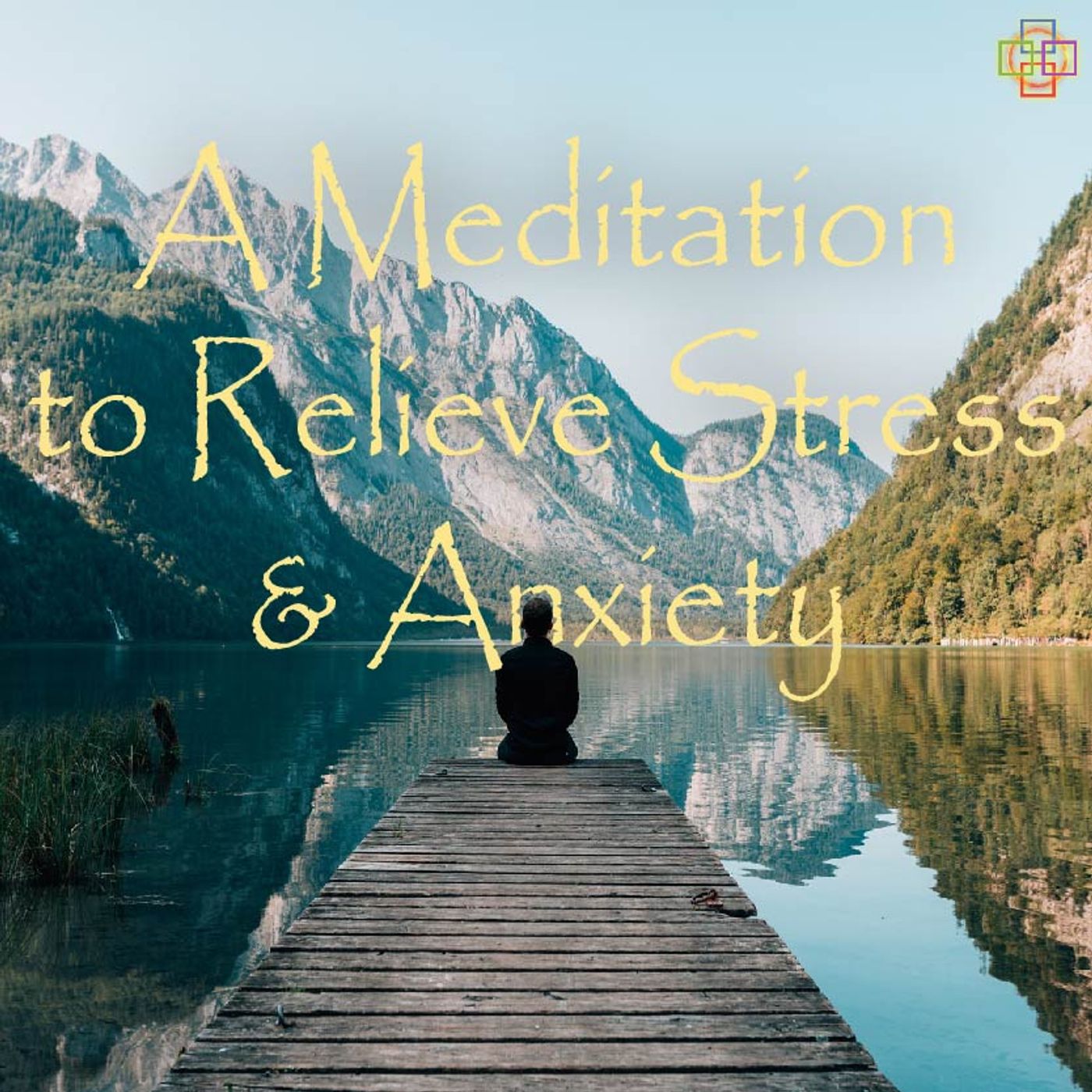 A Meditation to Relieve Stress and Anxiety: Awaken Within episode artwork