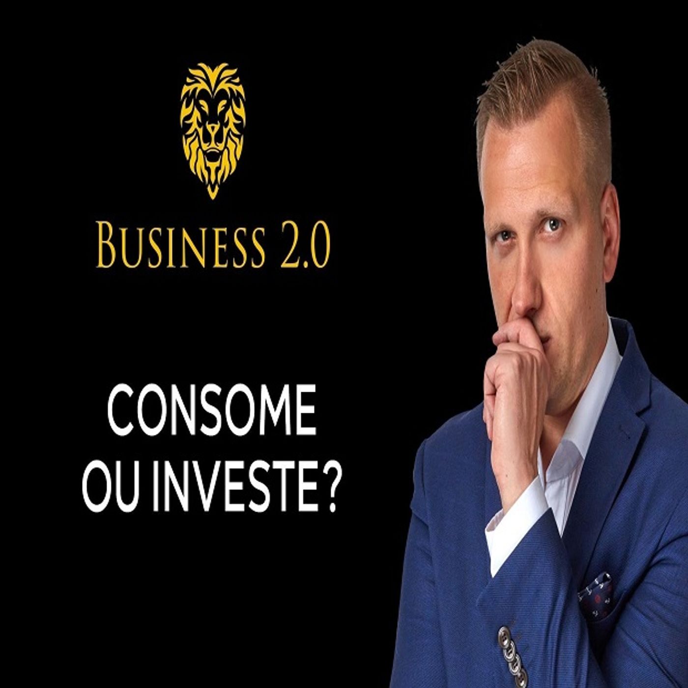 Uma coisa que mudará a sua VIDA FINANCEIRA. 🤯 [Business 2.0] episode artwork