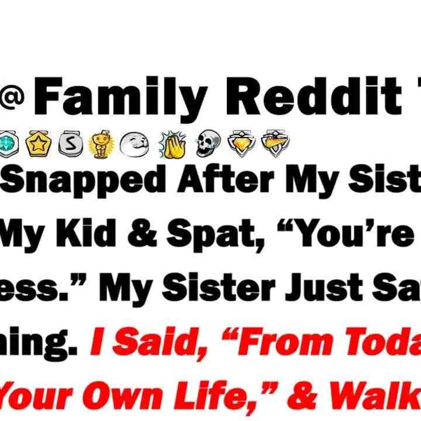 I Finally Snapped After My Sister_s Son Shoved My Kid and Spat_ _You_re Broke _ Worthless_ My Si episode artwork