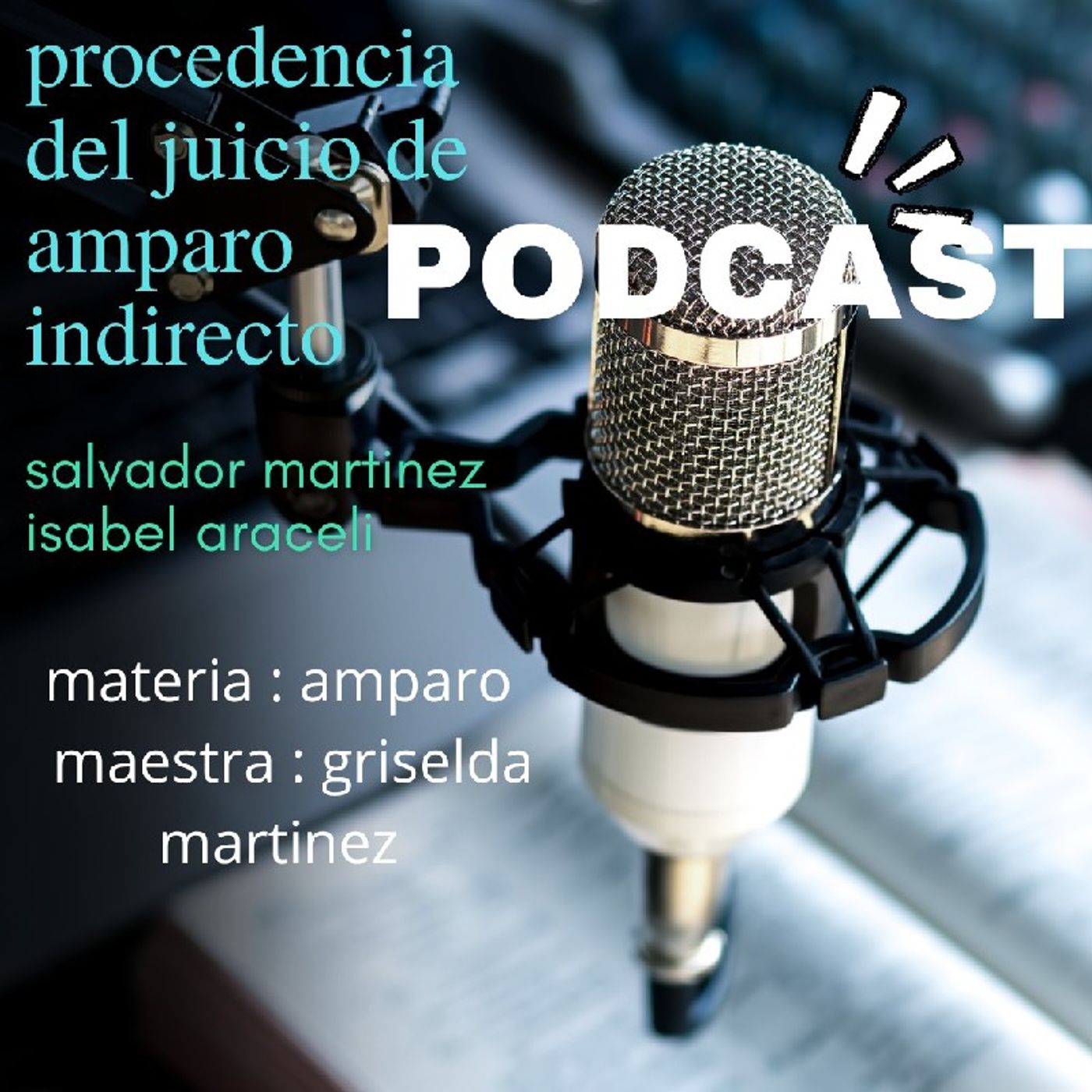 Podcast juicio. De amparo episode artwork