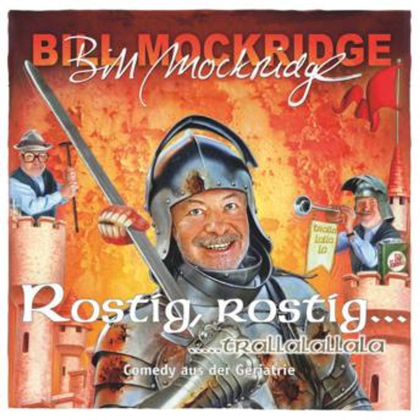 [German] - Rostig, rostig... trallalallala by Bill Mockridge episode artwork