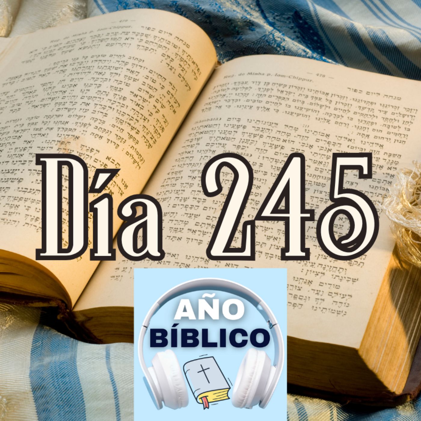 Día 245 - Salmo 102:12-17, Cantar de los Cantares 1-4 y 2 Corintios 5:1-10 episode artwork