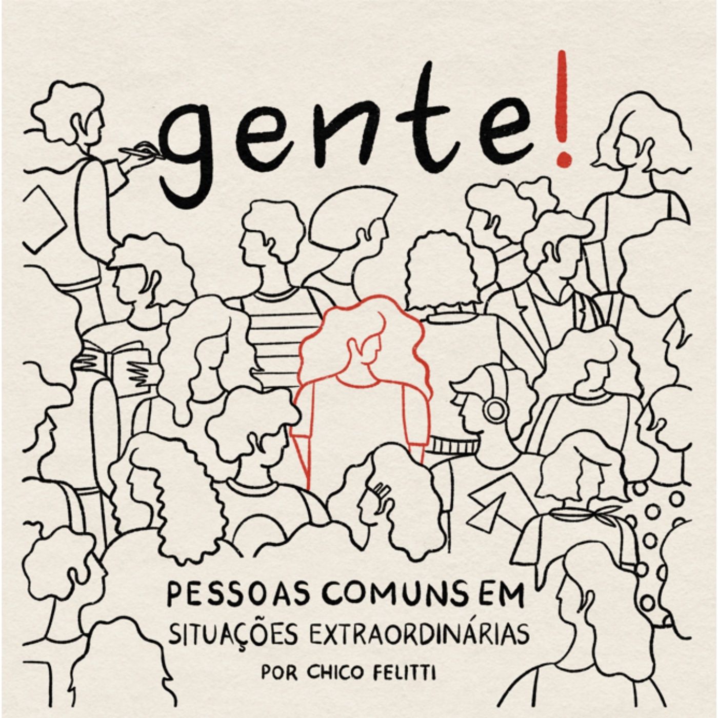Gente! Pessoas Comuns em Situações Extraordinárias cover