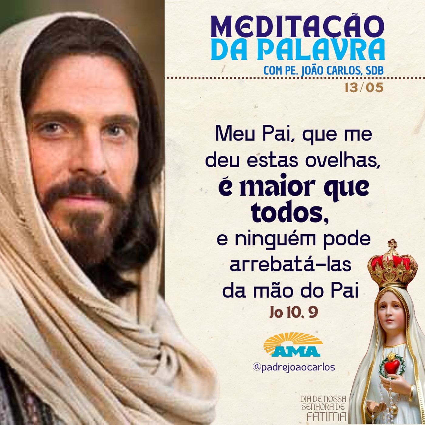 13 de maio - Meditação da Palavra do Senhor