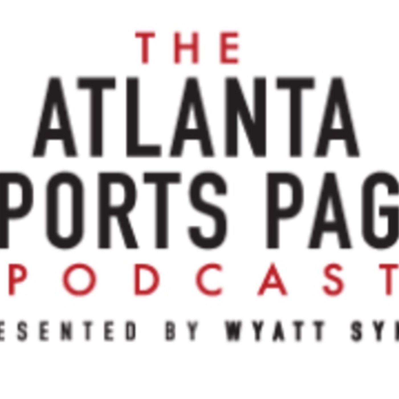 Atlanta Sports Page Podcast #5 (OFFICIAL)