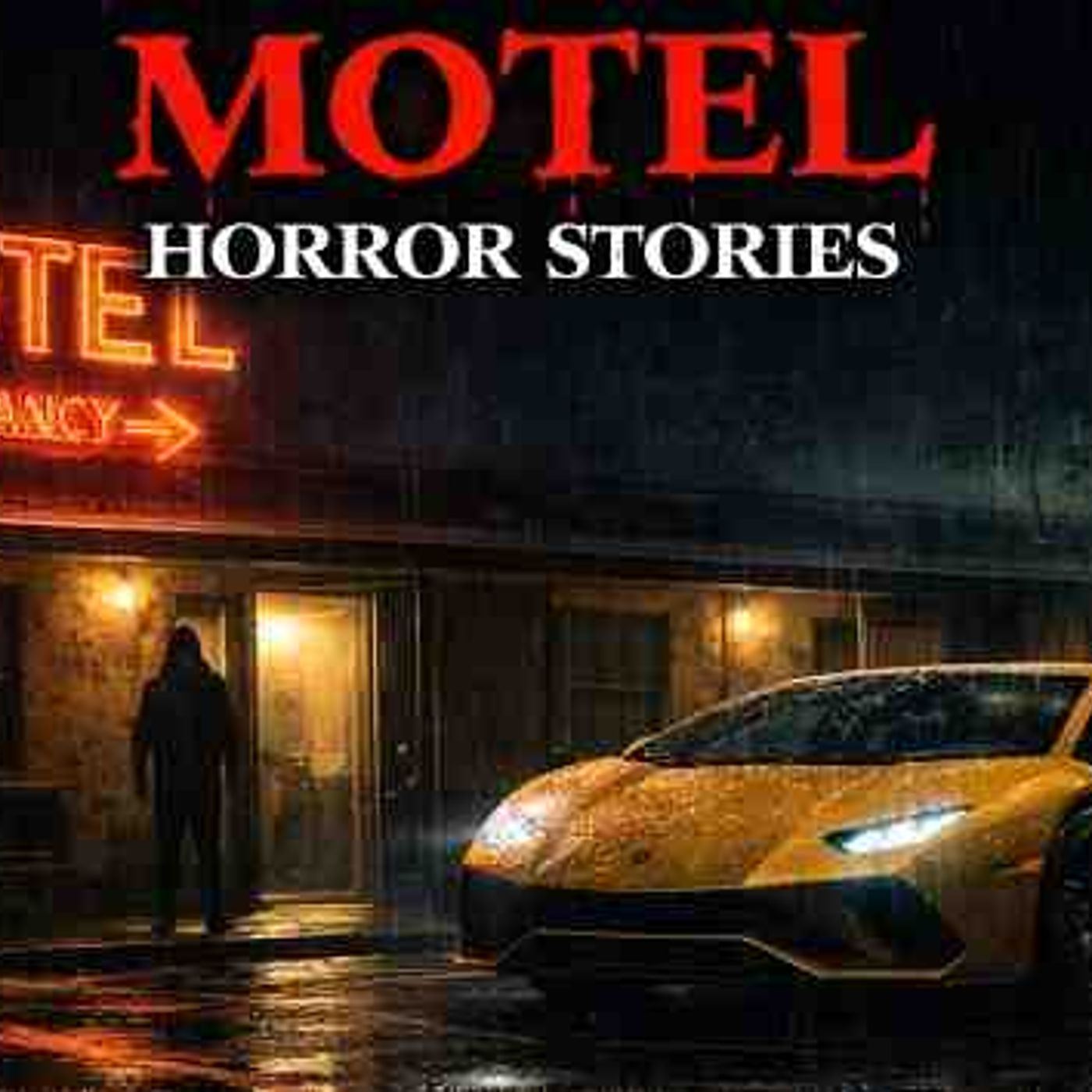9 True Motel Horror Stories – The Creepiest Night of My Life