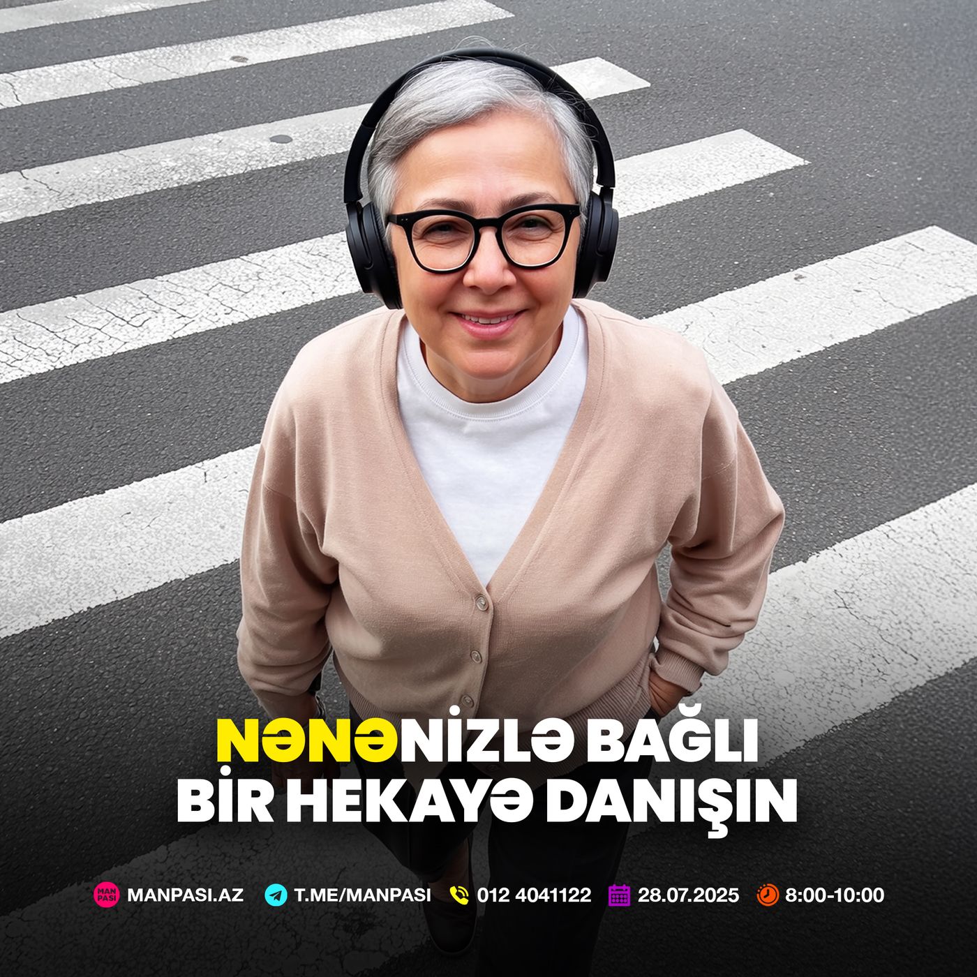 Nənələr haqqında danışırıq 28.07.2025