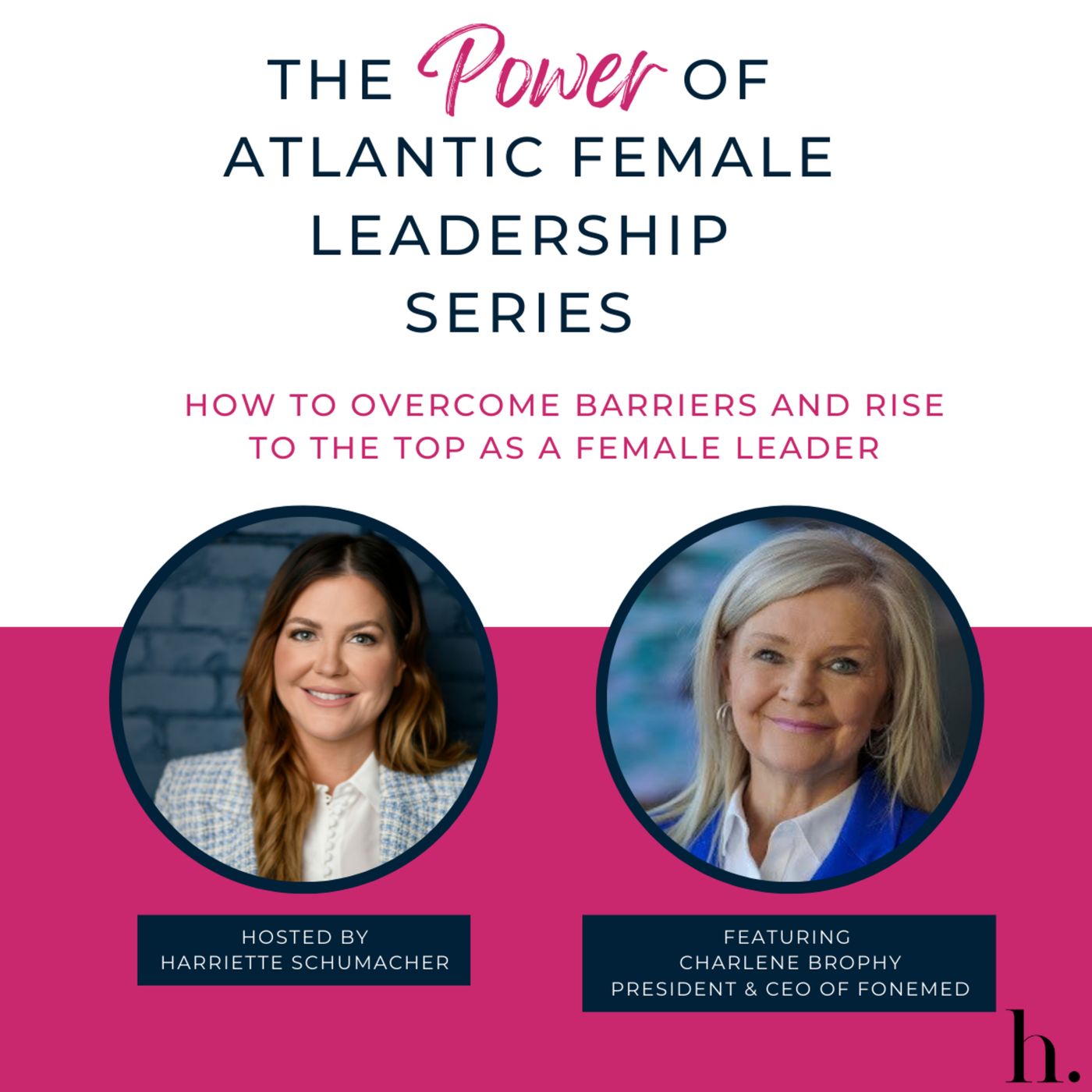 The LeadHERship Show with Harriette Schumacher