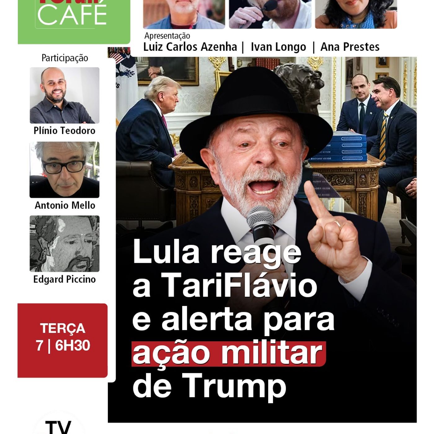 Lula rebate Trump e suas tarifas impostas com a ajuda de Tariflávio | 07.07.26 episode artwork