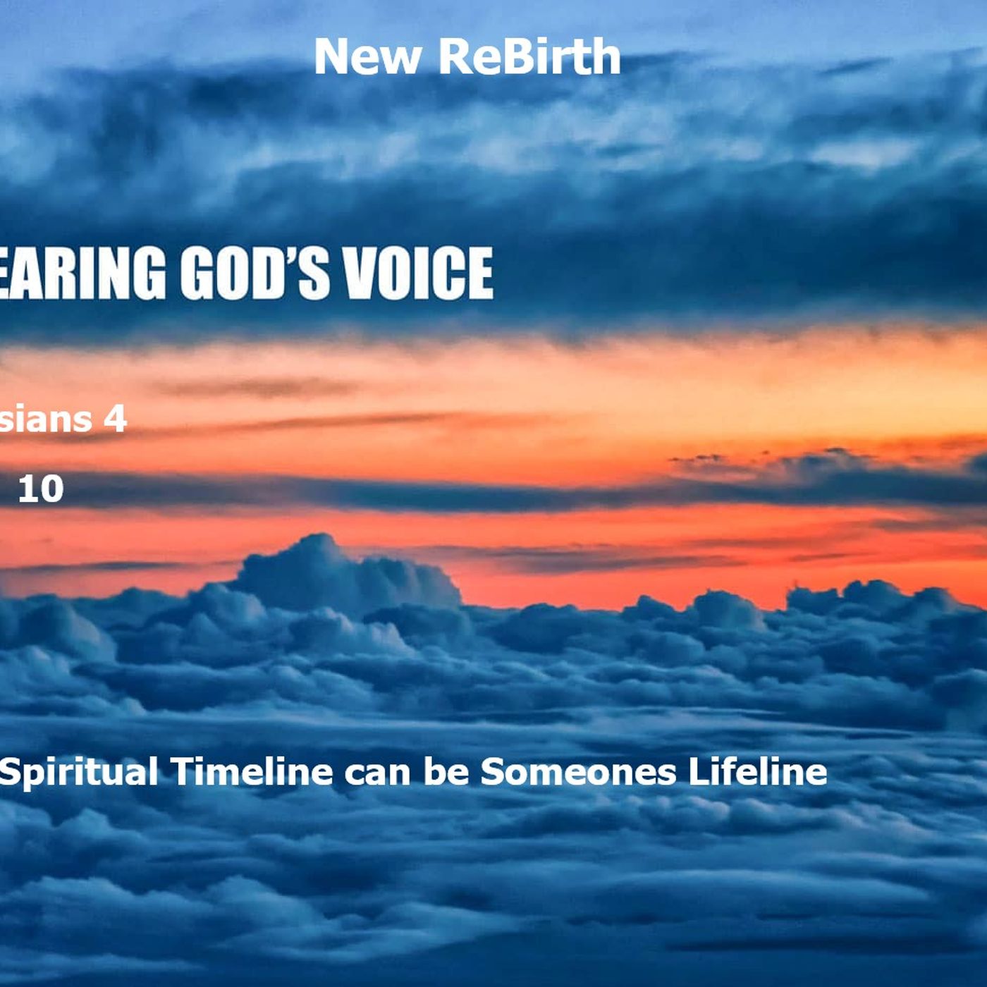 March 03.2026  New ReBirth  Hearing Gods Voice episode artwork