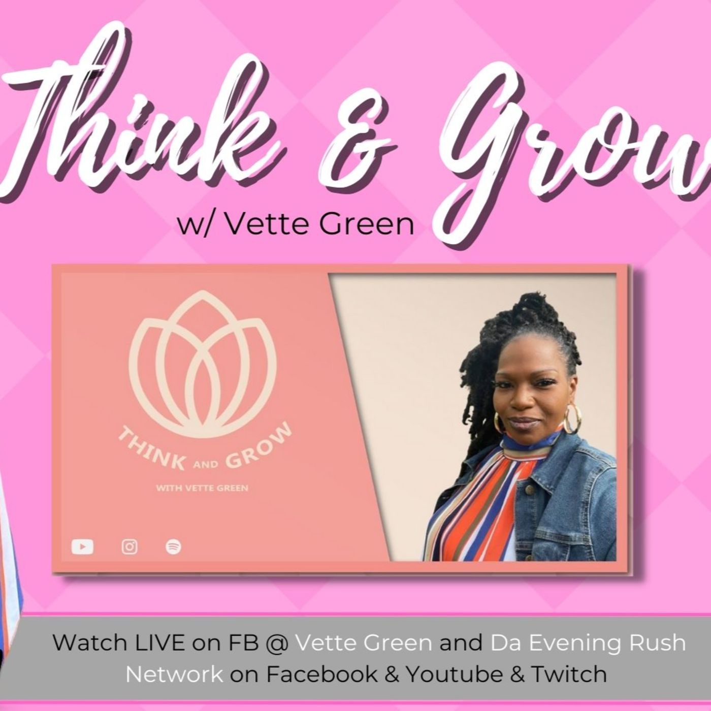 Think and Grow w/ Vette Green (S2 EP8): 716 Buffalo Weekend Recap