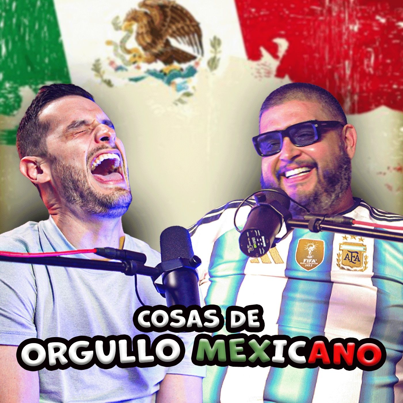 COSAS DE ORGULLO MEXICANO episode artwork