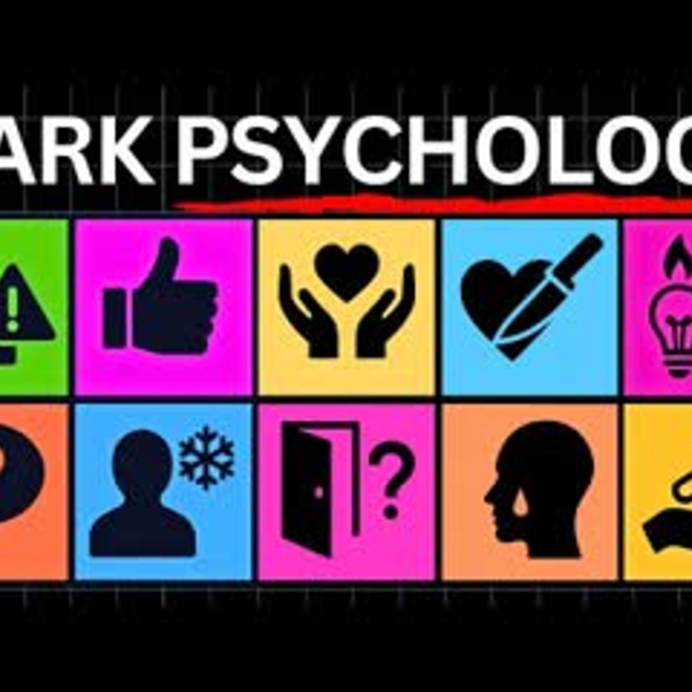 100 Dark Psychology Tactics to Fall Asleep To