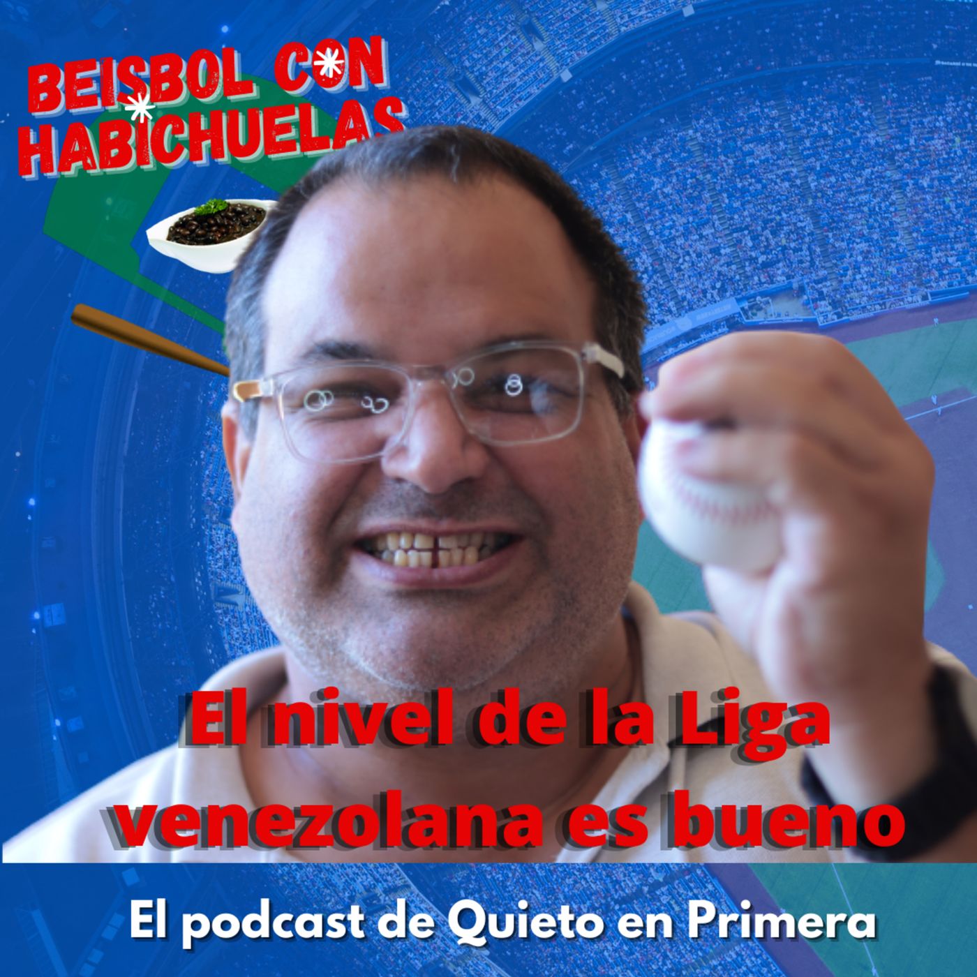Beisbol con habichuelas