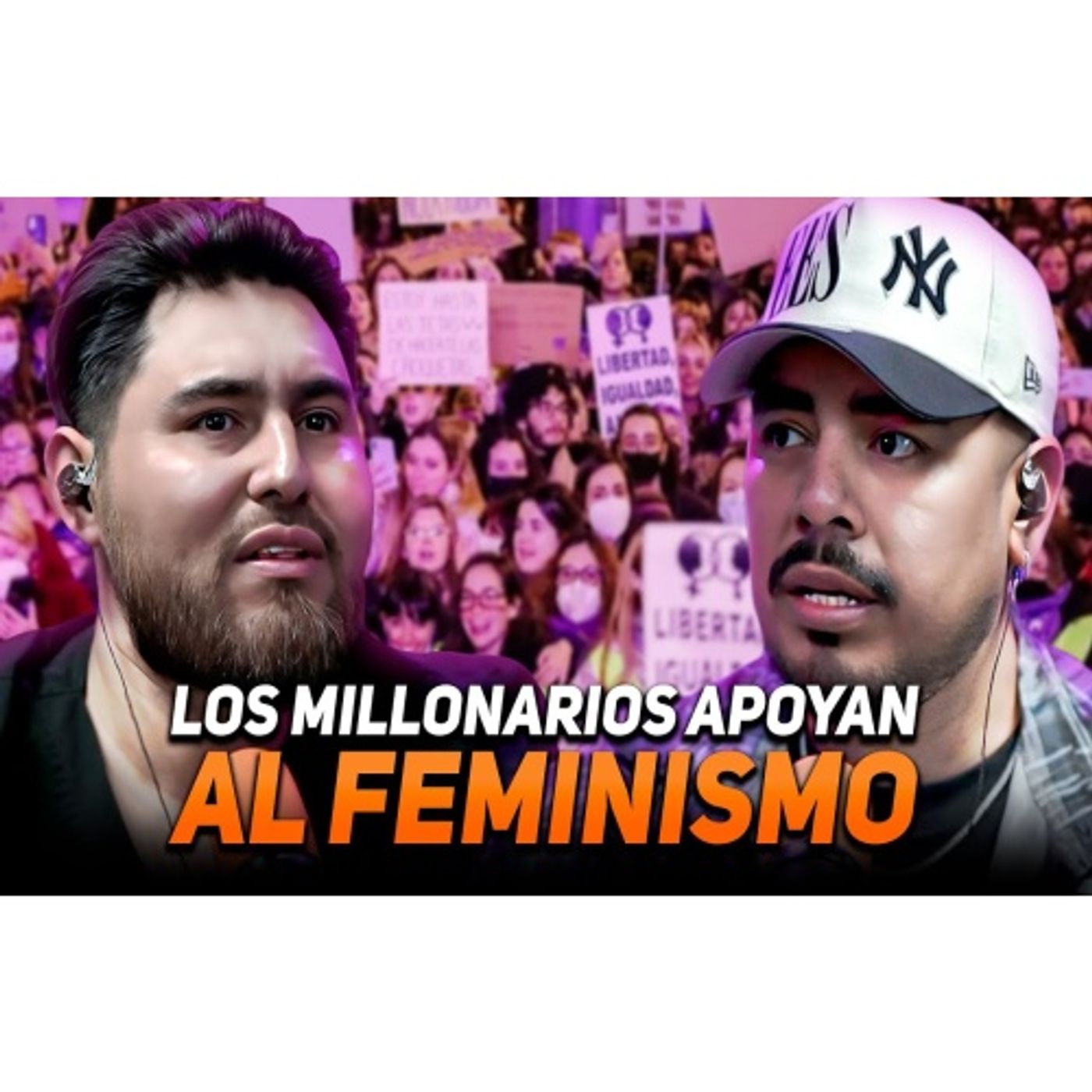 LOS MILLONARIOS APOYAN AL FEMINISMO episode artwork