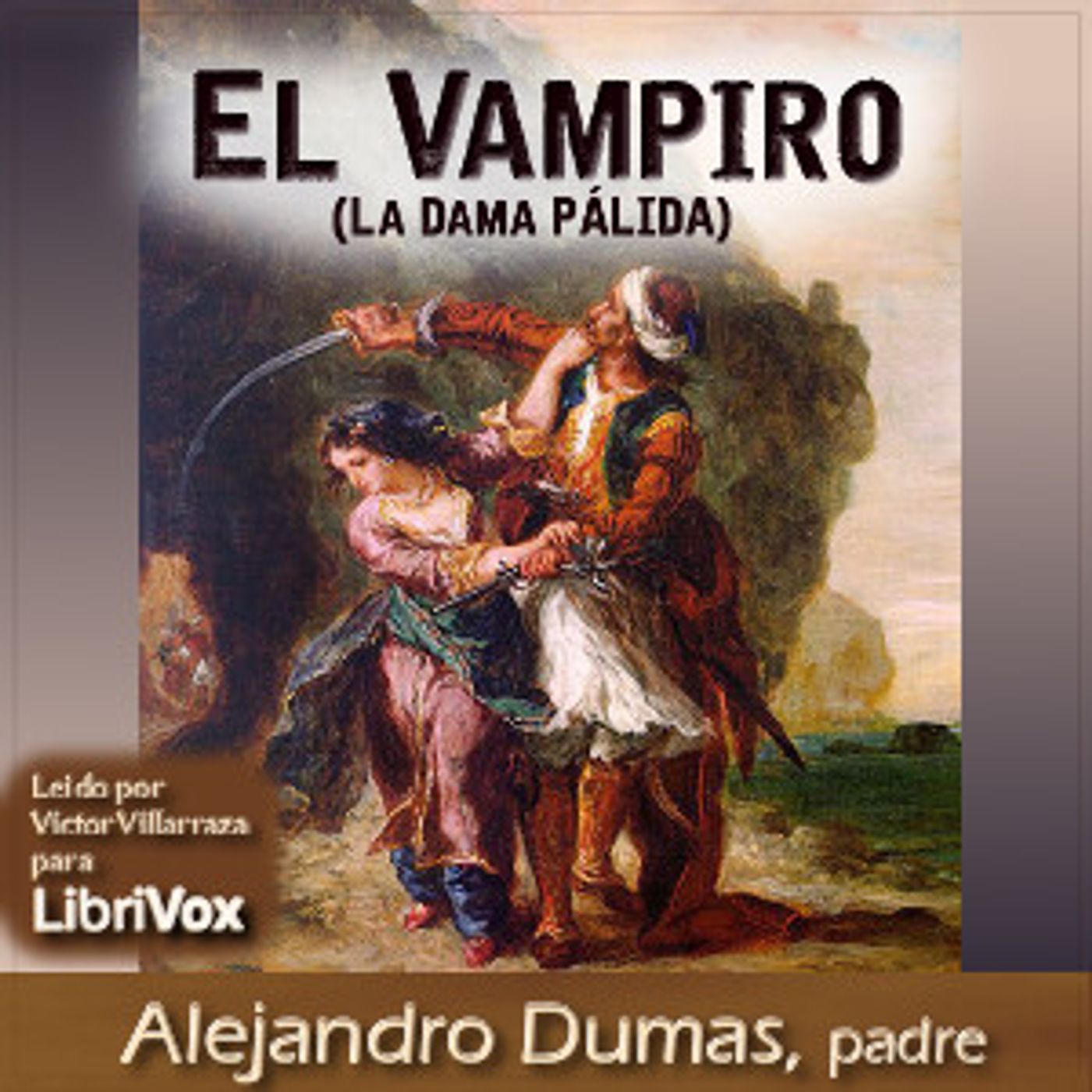 Vampiro, El by Alexandre Dumas (1802 - 1870)