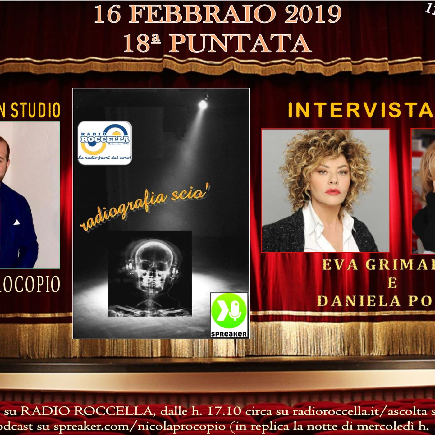 Radiografia Scio' - N.18 del 16-02-2019 episode artwork