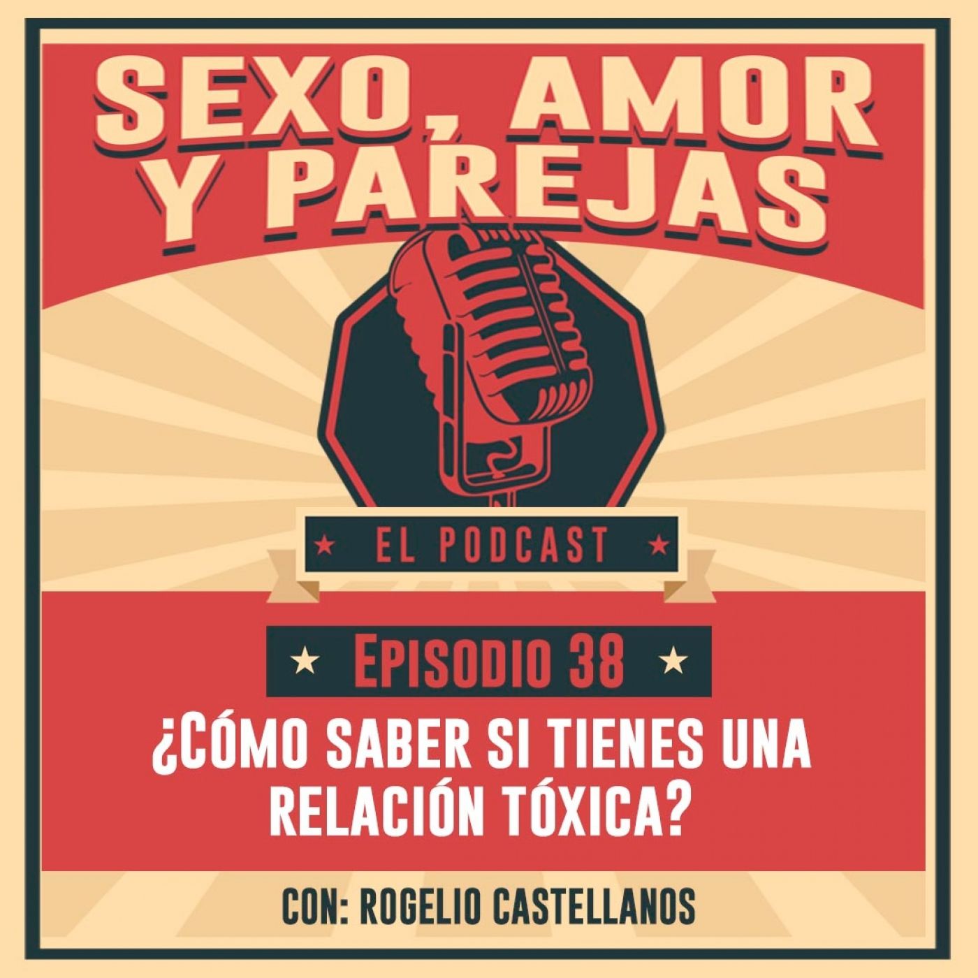 E38 ¿Cómo saber si tienes una relación tóxica?