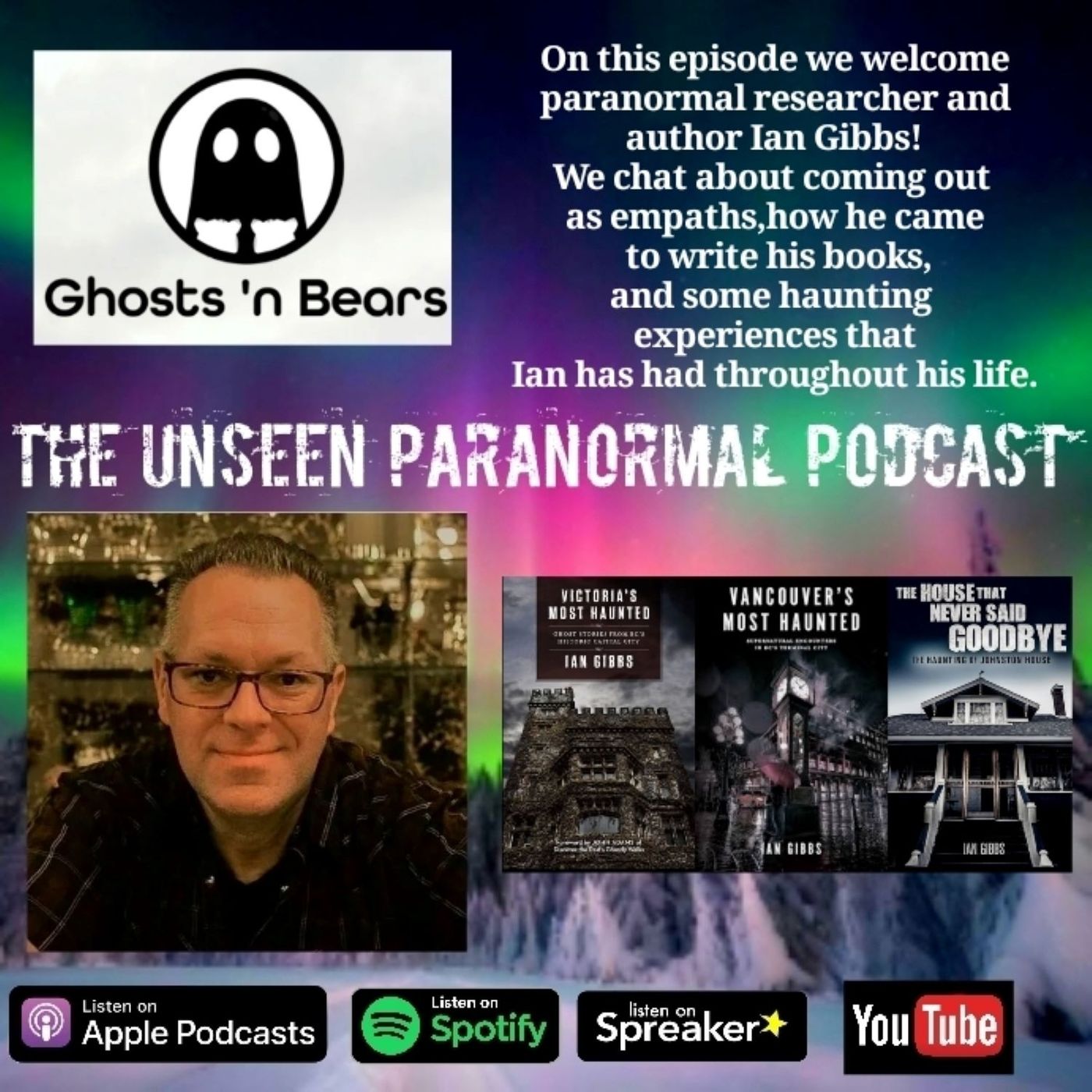 Canadien Hauntings with Ian Gibbs - podcast episode cover