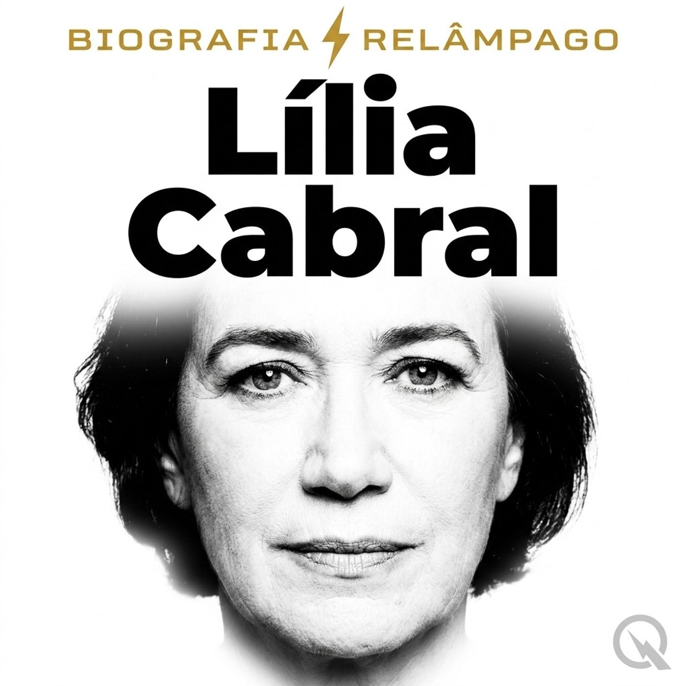 Lília Cabral - Biografia Relâmpago