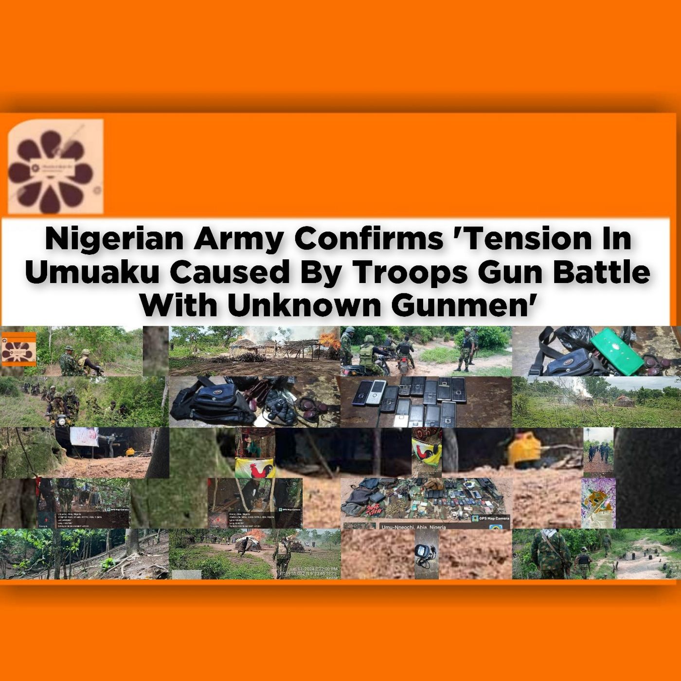 Nigerian Army Confirms 'Tension In Umuaku Caused By Troops Gun Battle With Unknown Gunmen' ~ OsazuwaAkonedo episode artwork