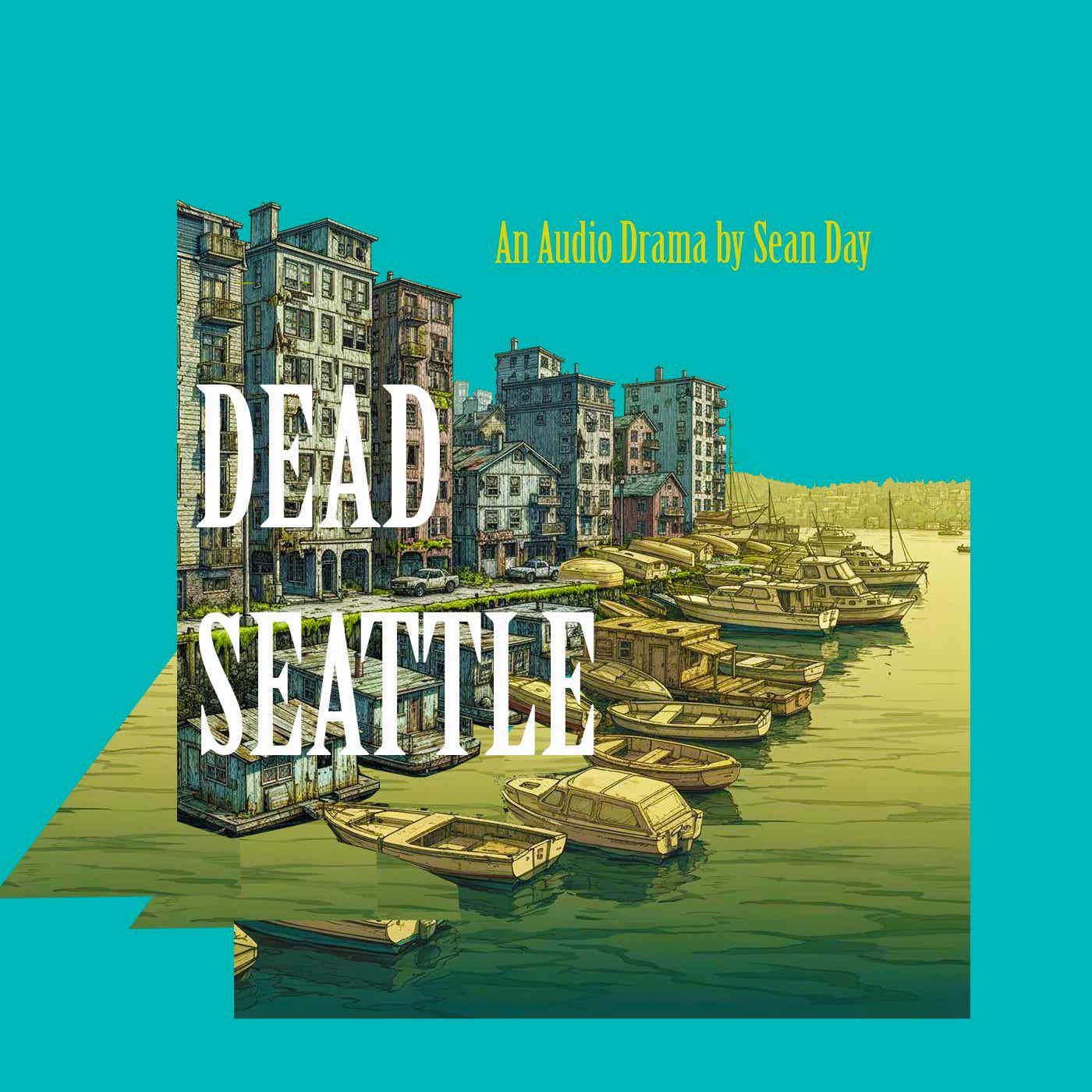 Dead Seattle podcast artwork