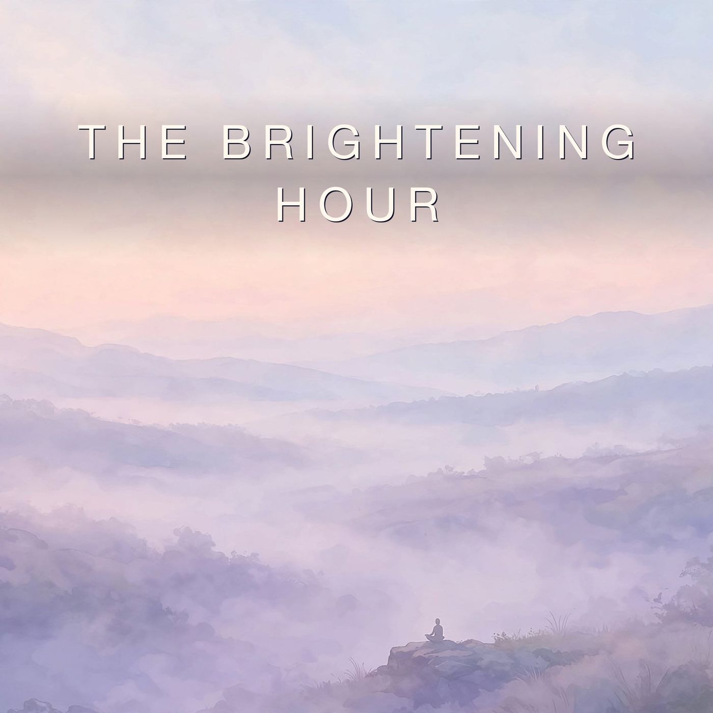 The Brightening Hour