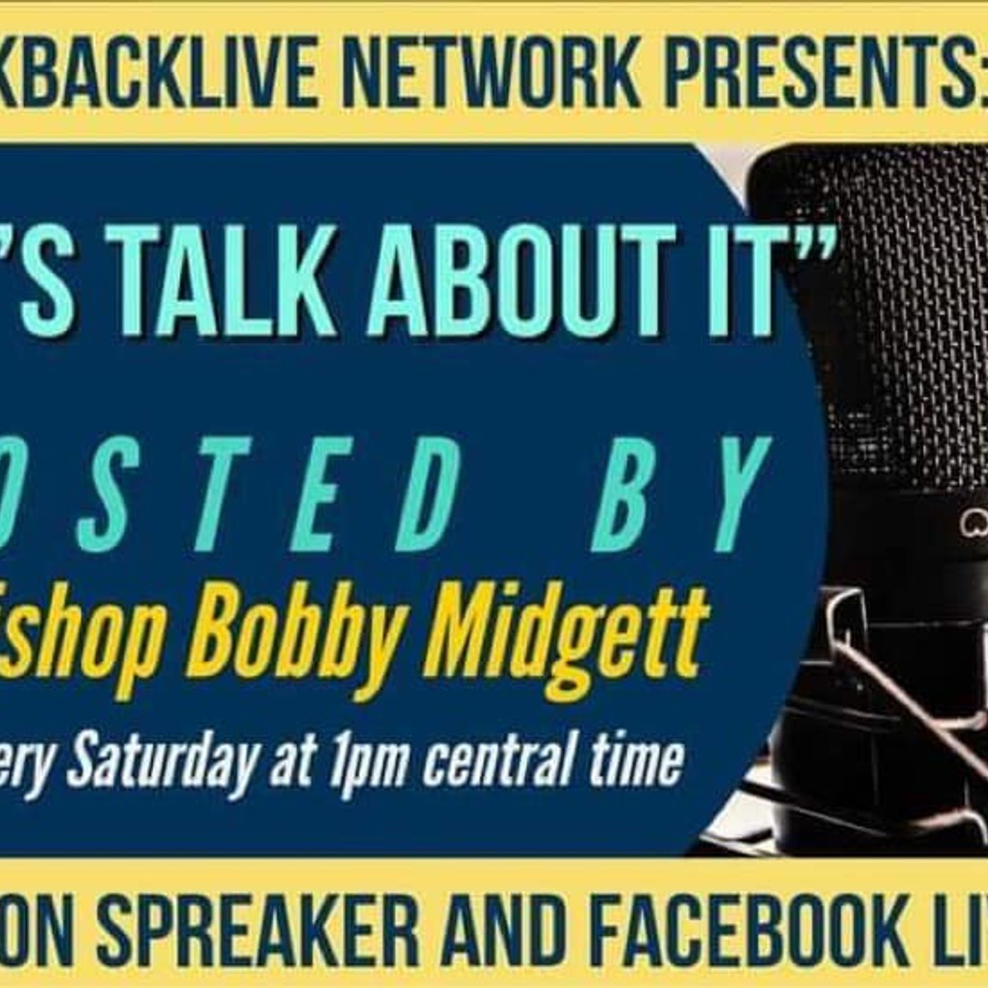 TalkBackLive with Bob & Josh