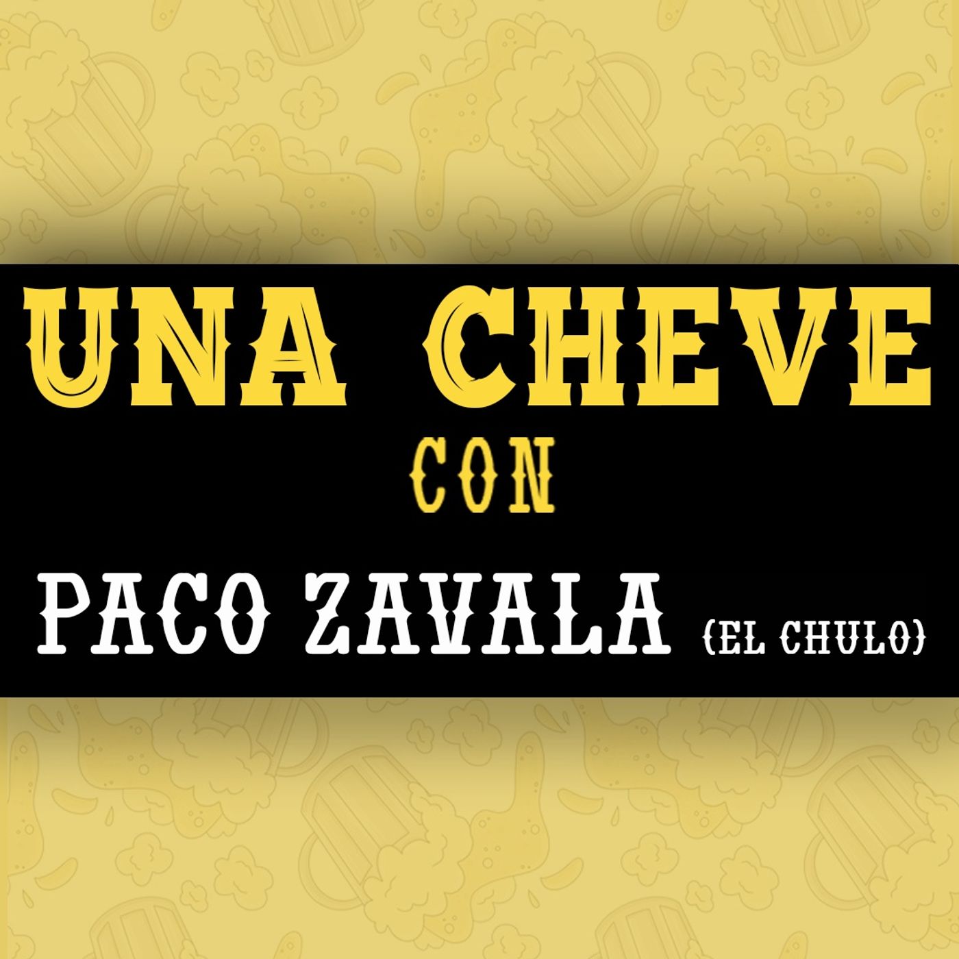 Portada de Una Cheve Con