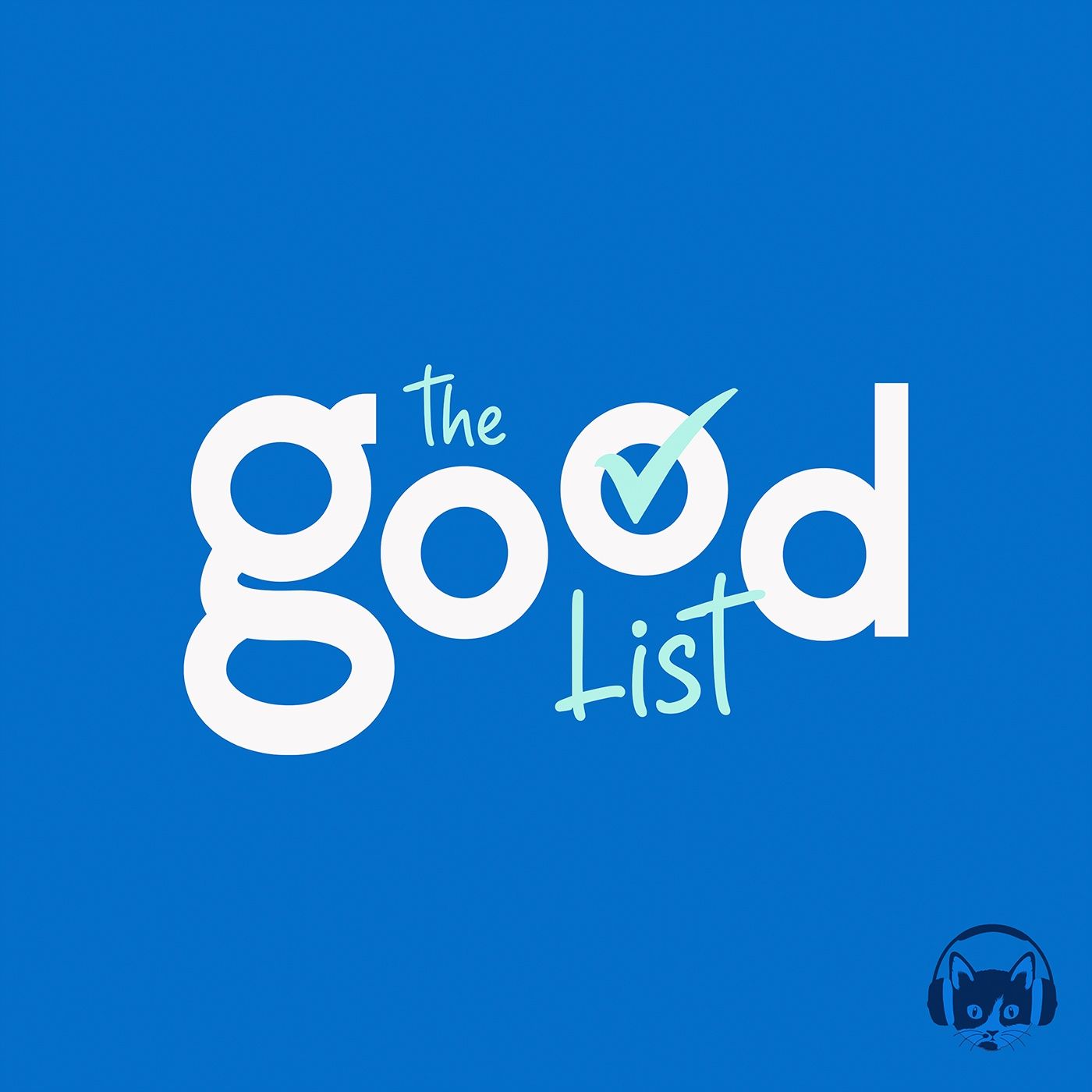 The Good List