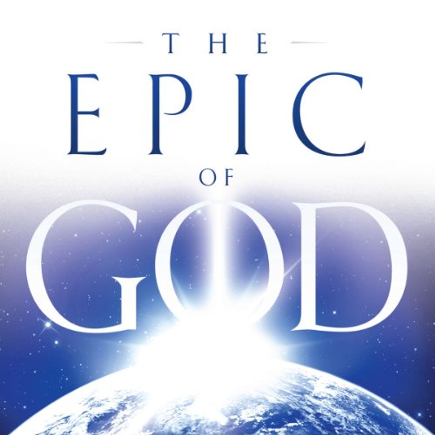 The Epic of God: A Guide to Genesis Audiobook by Michael Whitworth episode artwork