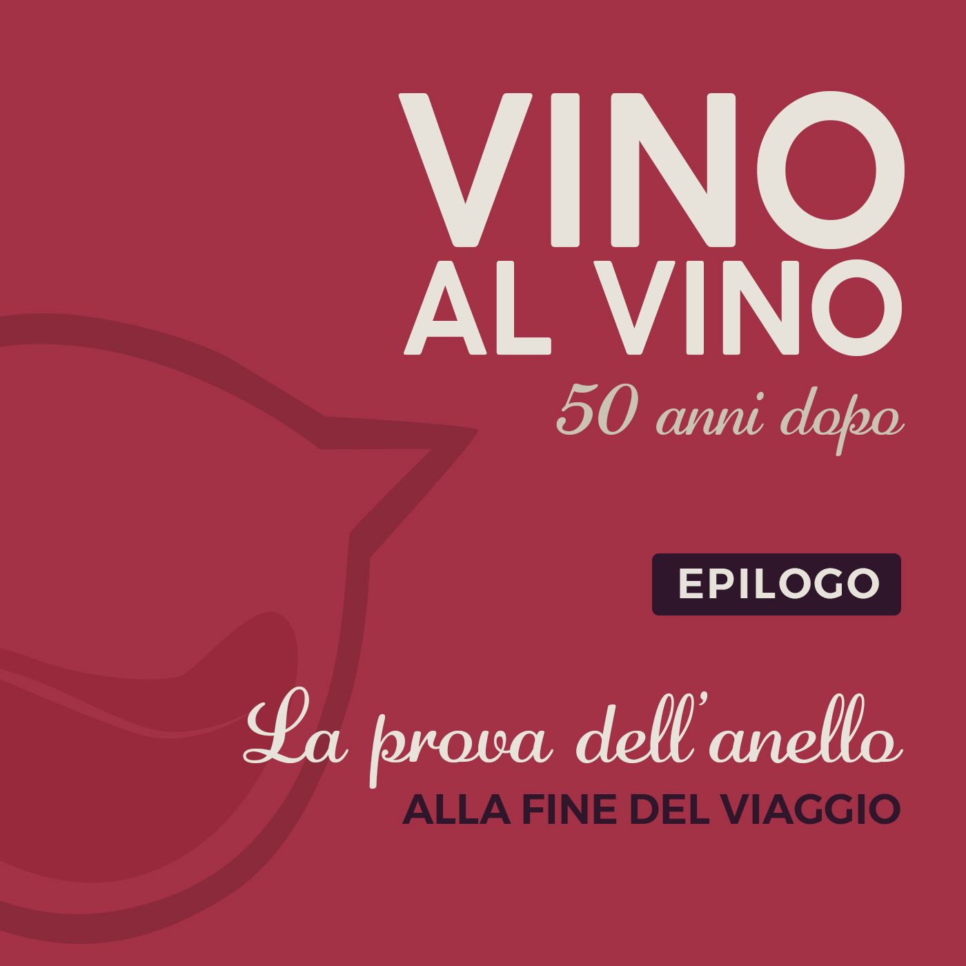 Vino al Vino 50 anni dopo