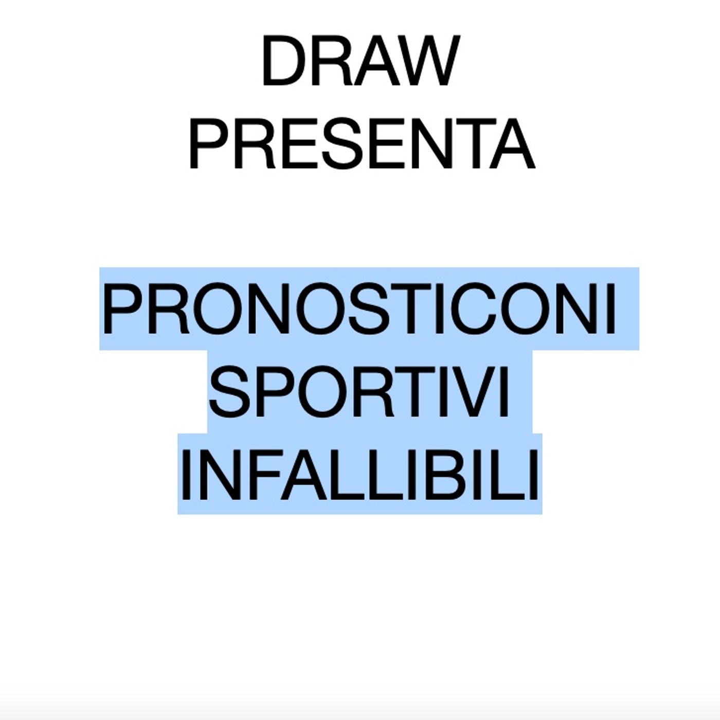 Pronosticoni Sportivi Infallibili