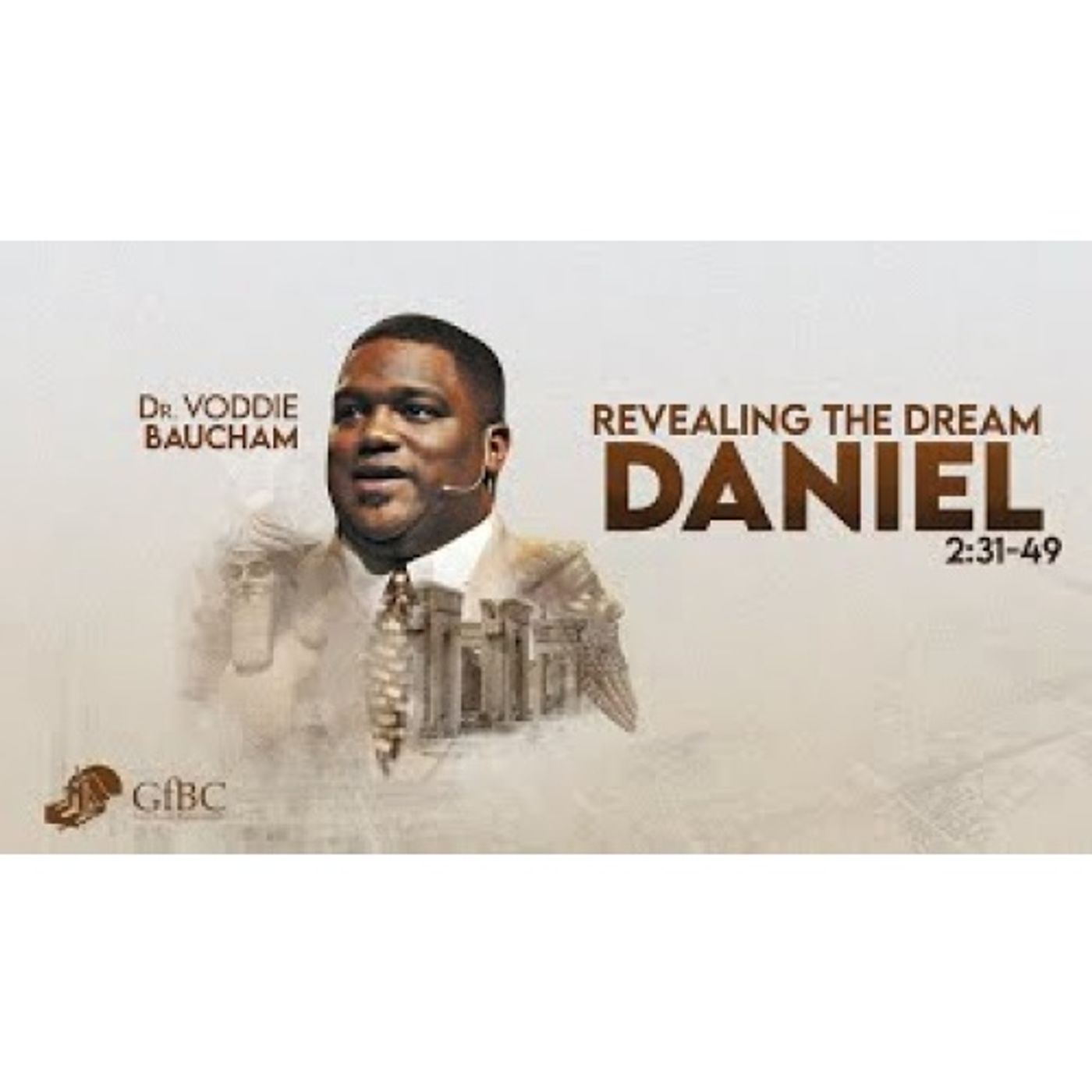 Voddie Baucham - Revealing the Dream