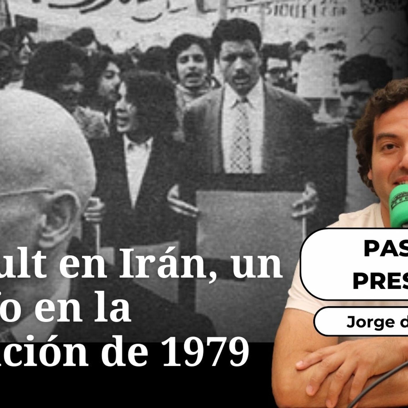 Pasado presente: Foucault en Irán, un filósofo en la revolución de 1979 episode artwork
