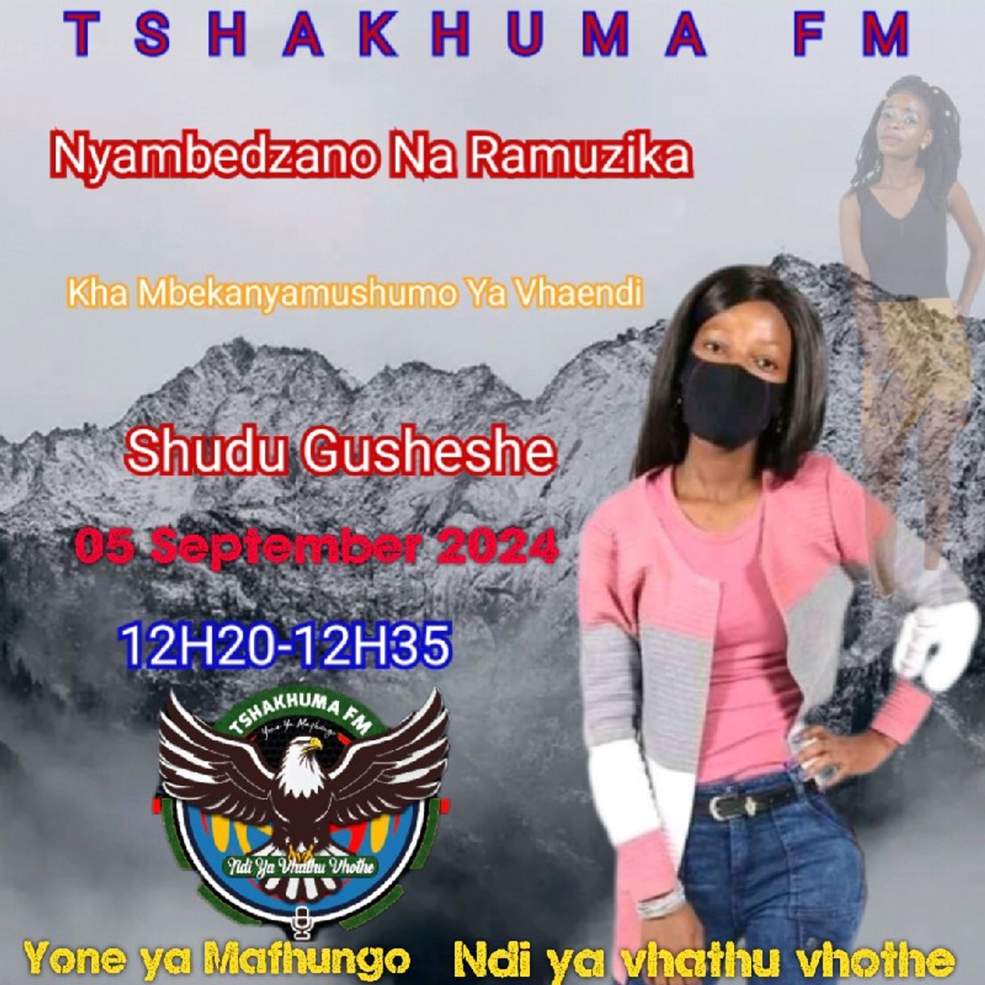 Tshakhuma  Fm\'s podcast
