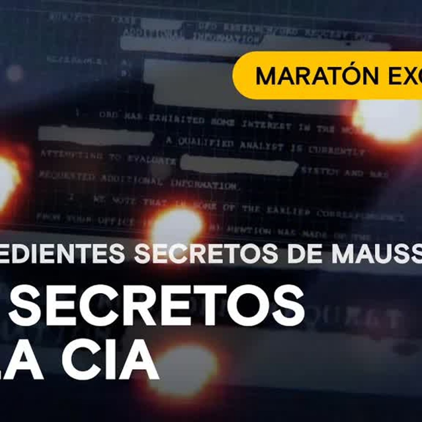 ¿QUÉ ESCONDE LA CIA？ ¡MARATÓN EXCLUSIVA! Los expedientes secretos con Jaime Maussan episode artwork