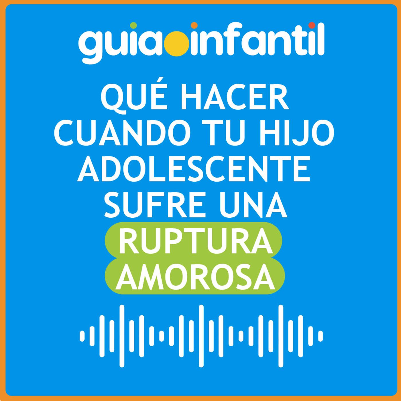 Guiainfantil.com #ConectaConTuHijo