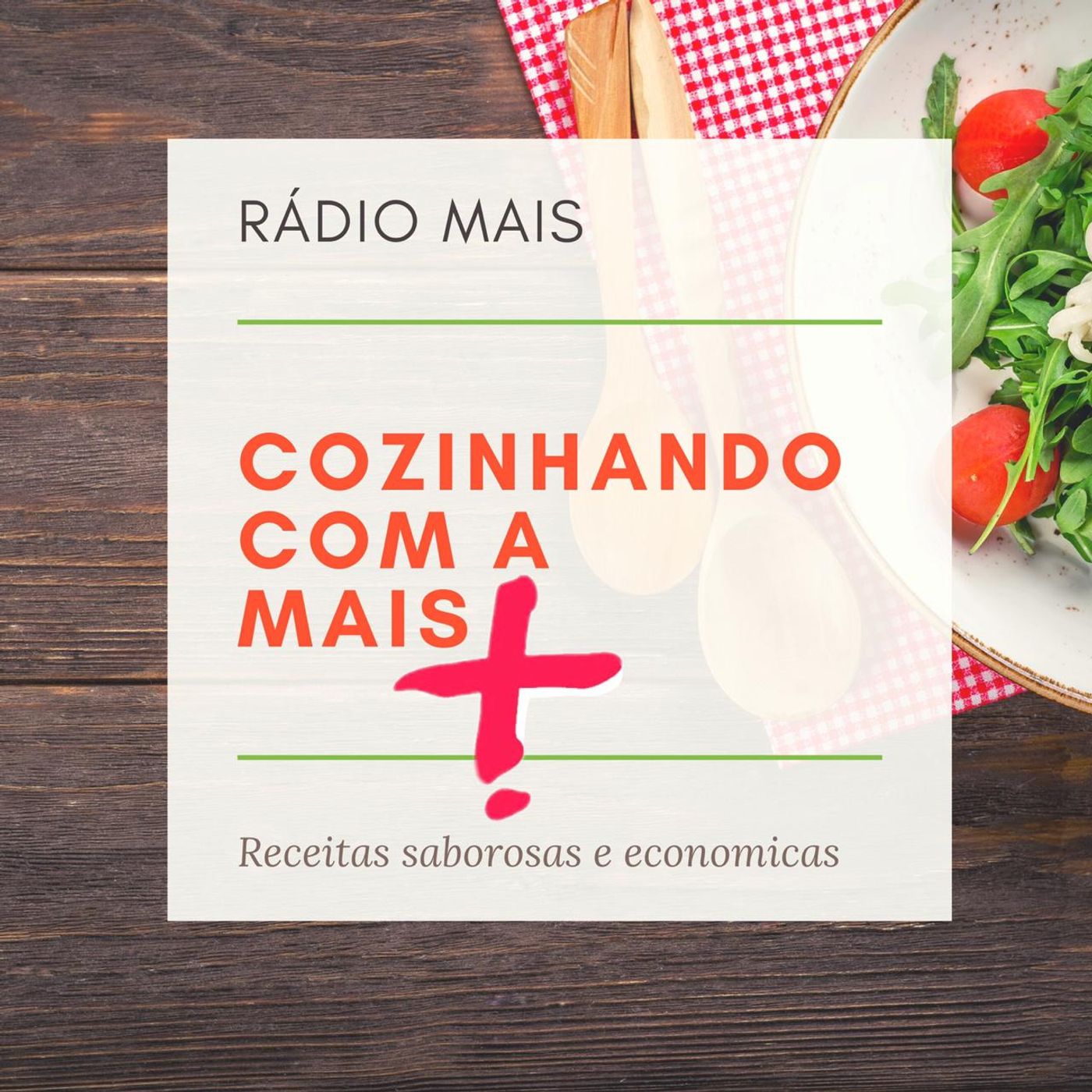 Cozinhando com a Mais - Rádio Mais