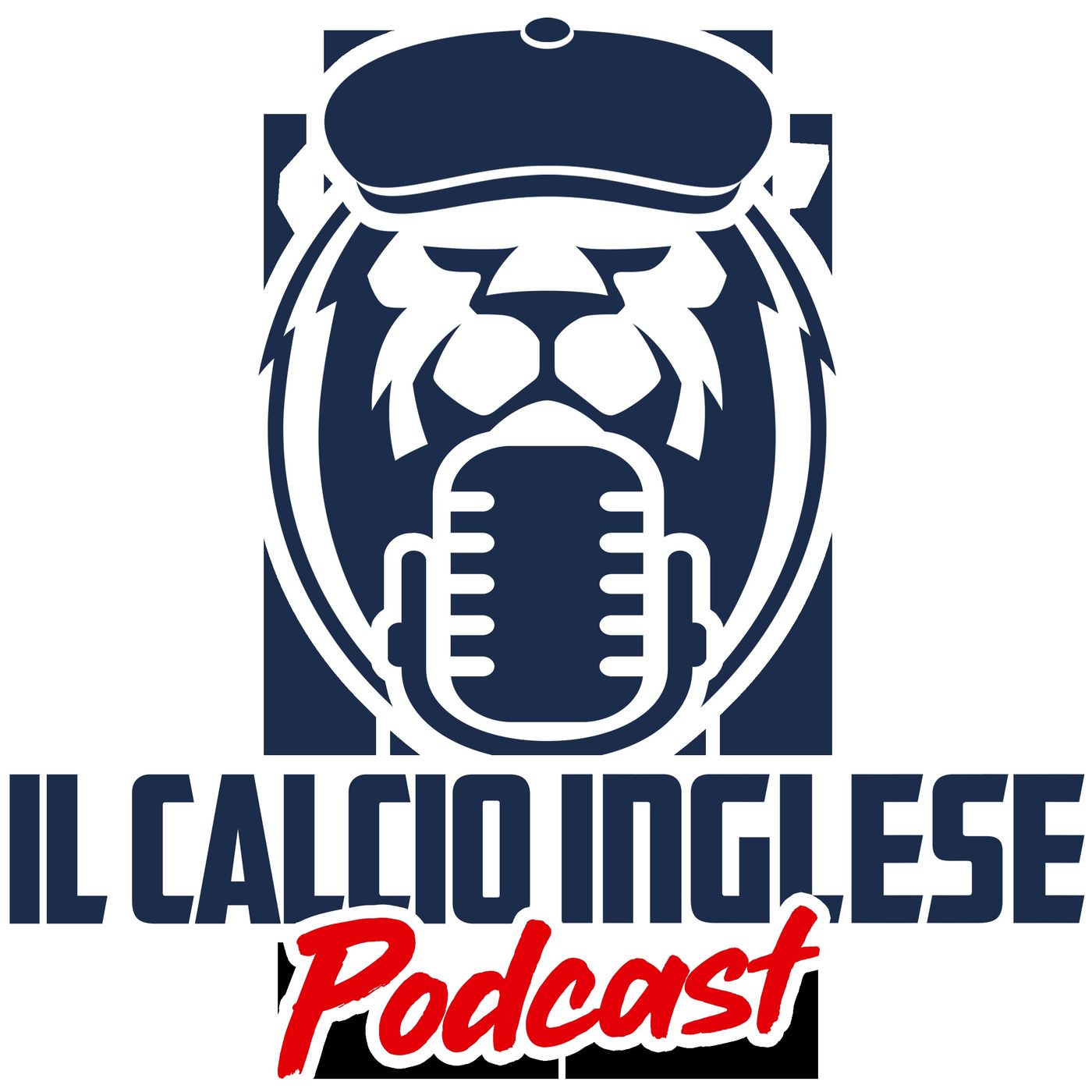 Il Calcio Inglese - Podcast