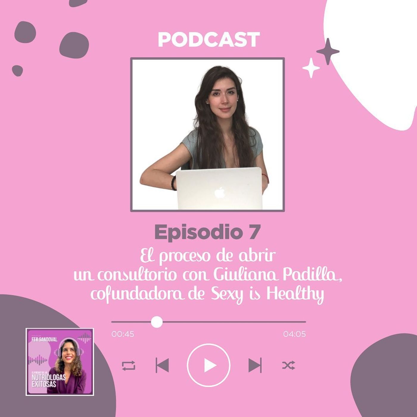 El podcast de las nutriólogas exitosas