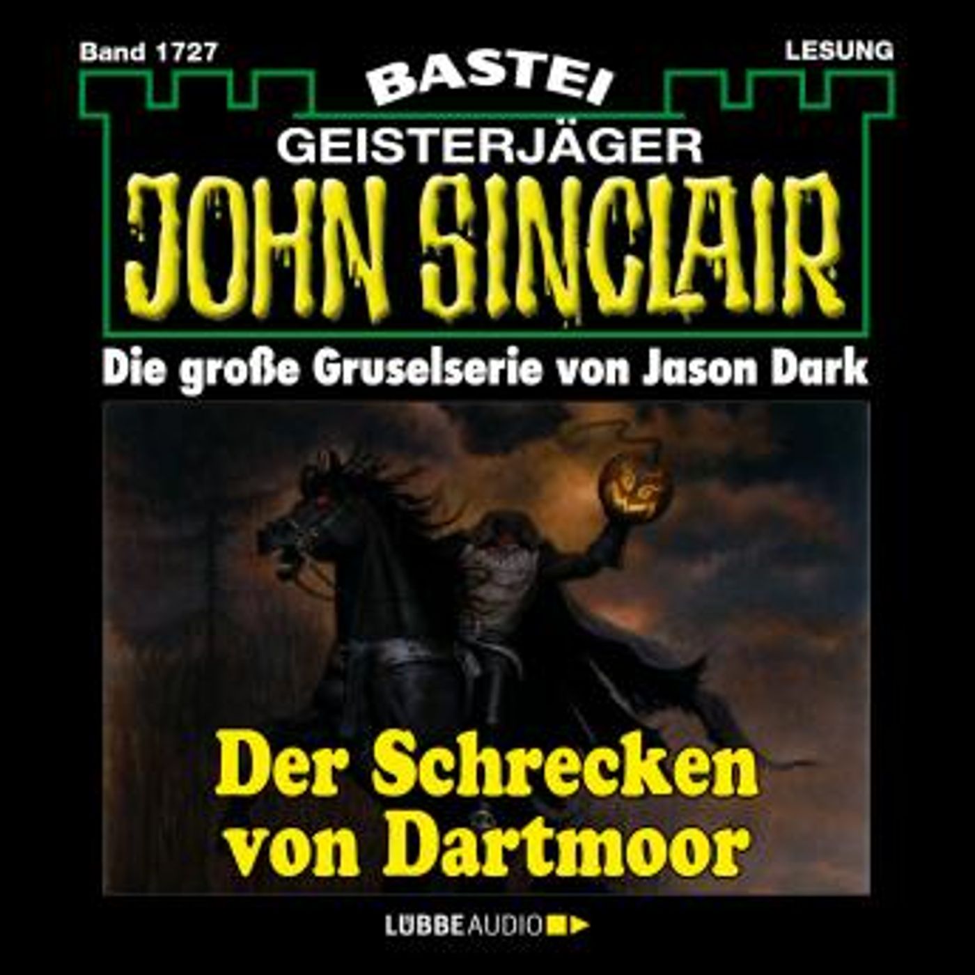 [German] - Der Schrecken von Dartmoor (2. Teil) - John Sinclair, Band 1727 (Ungekürzt) by Jason Dark episode artwork