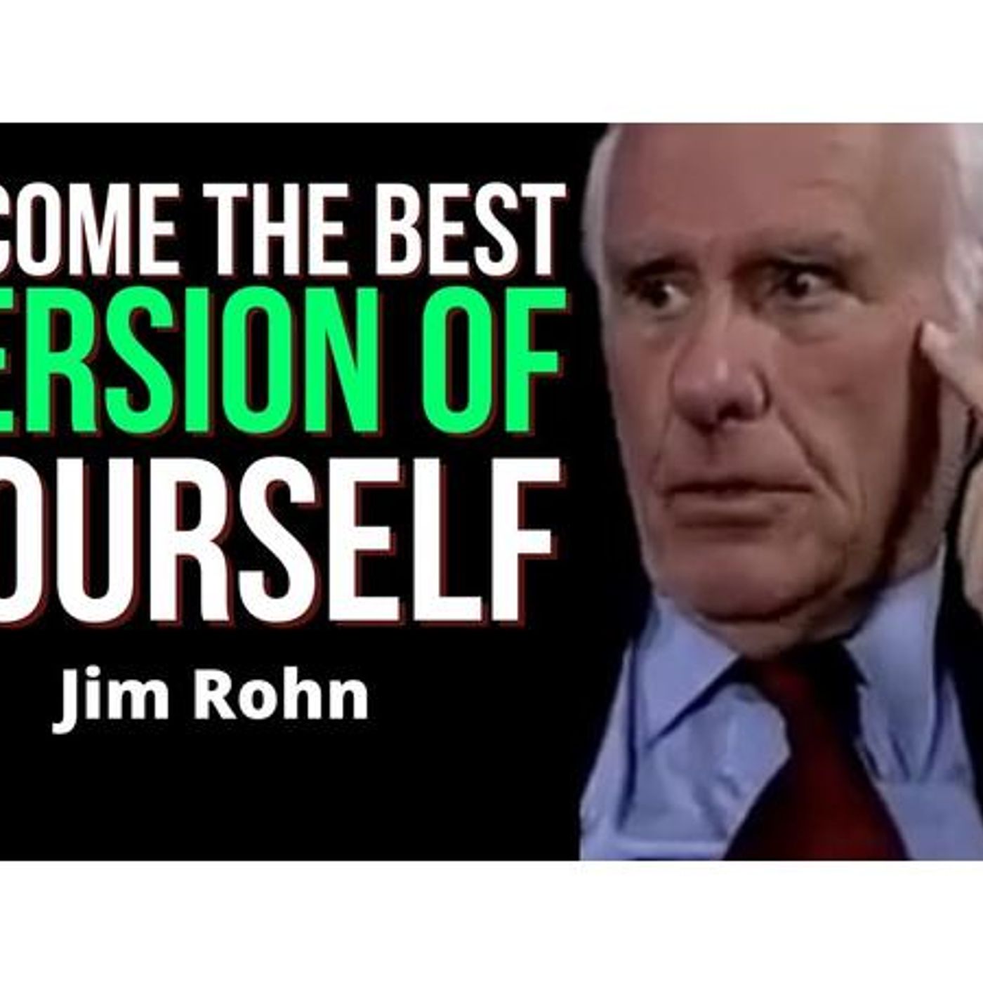 Sonny's Monday Motivation: Become the Best Version of Yourself | Jim Rohn episode artwork
