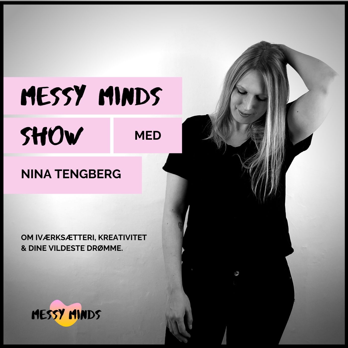 Messy Minds Show