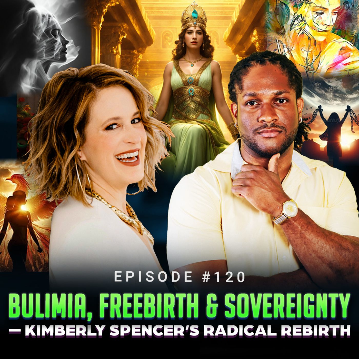 Episode #120 - Bulimia, Freebirth & Sovereignty — Kimberly Spencer’s Radical Rebirth