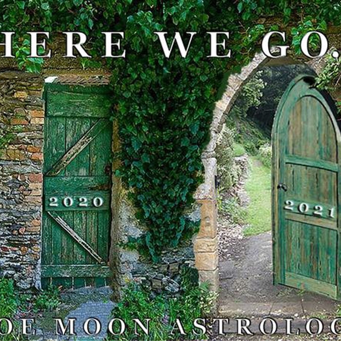 The Zoe Moon Astrology NEW YEARS Show 2021 episode artwork
