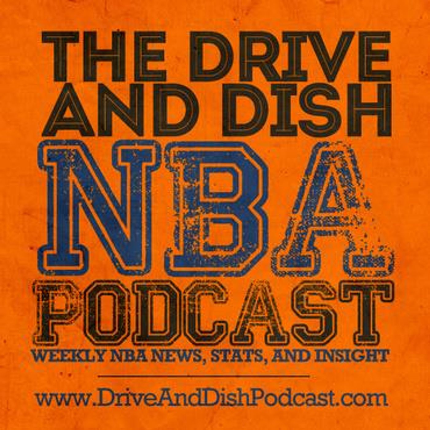 Drive and Dish NBA Podcast