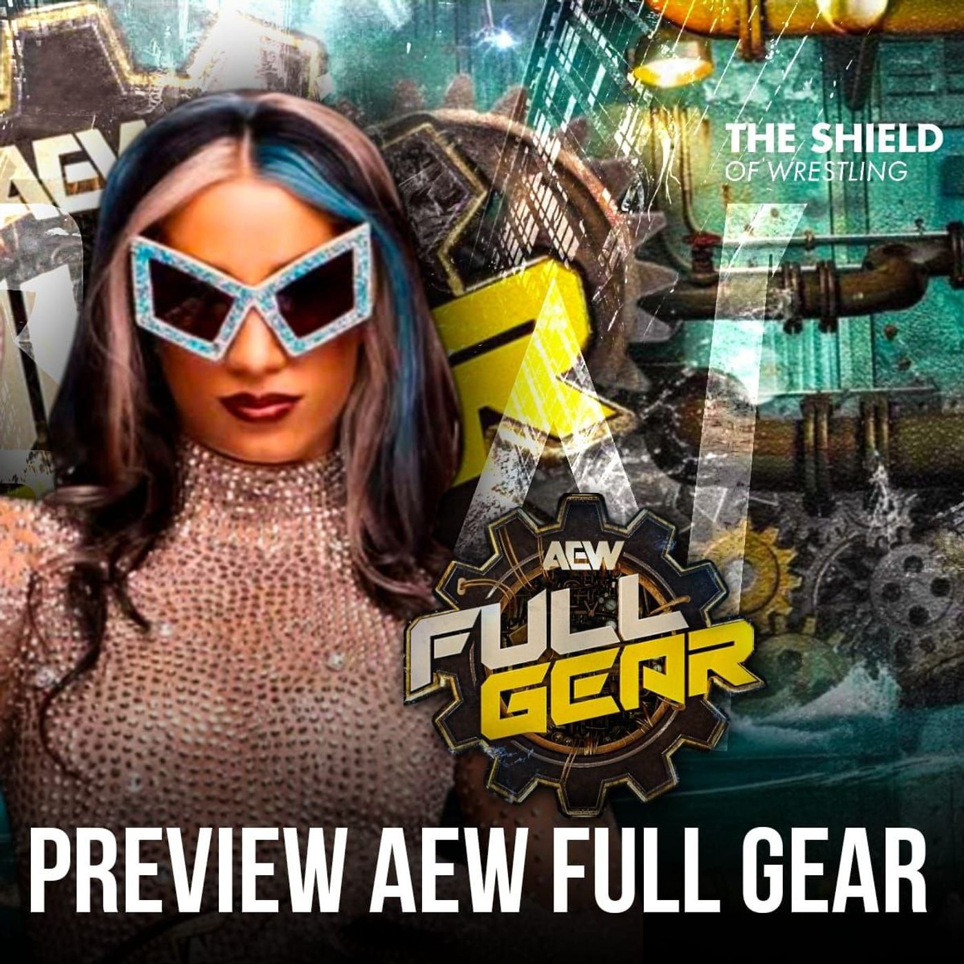 AEW Full Gear Preview - What's Next #329