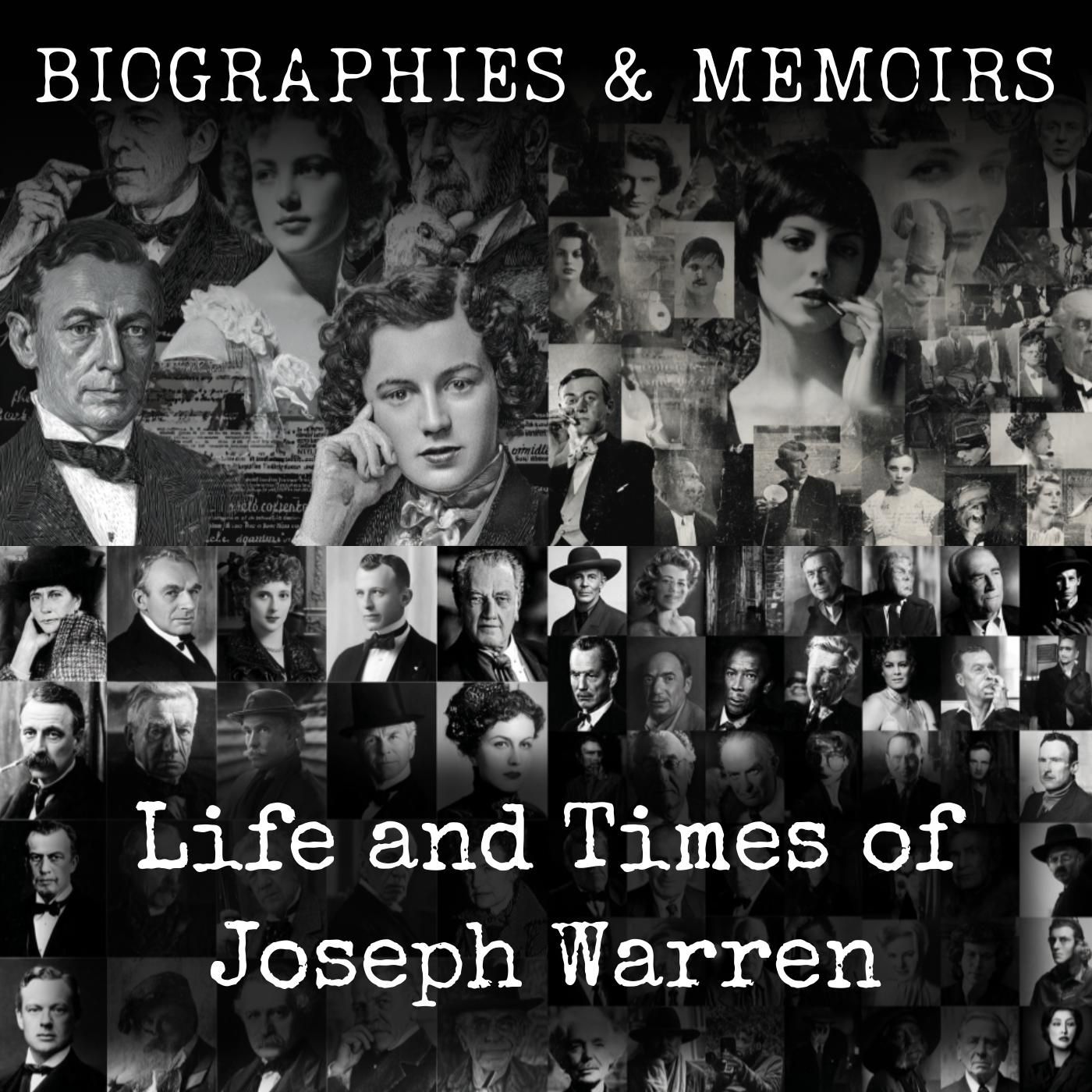 Life and Times of Joseph Warren