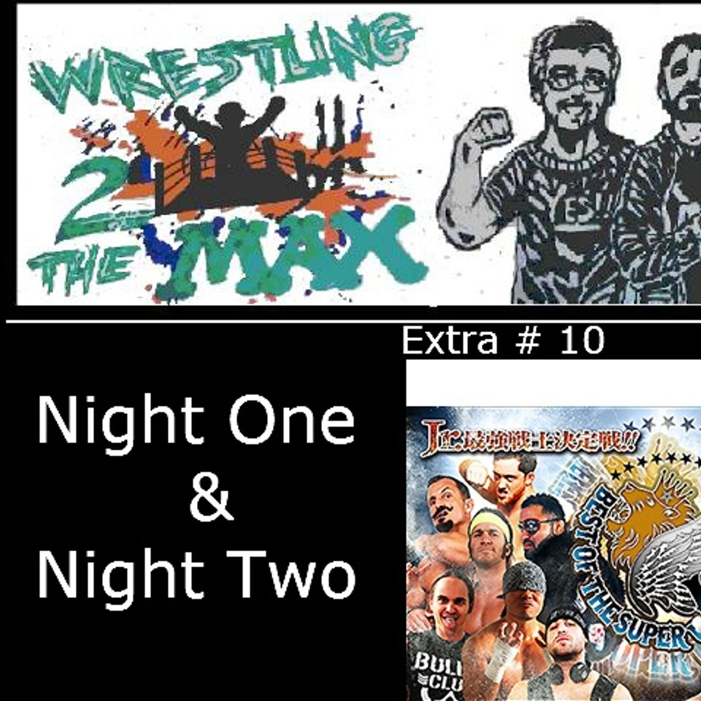 W2M Extra # 10-New Japan BOTSJ Day 1 & 2 episode artwork